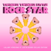 Lullaby Versions of Justin Bieber (Deluxe Edition) artwork
