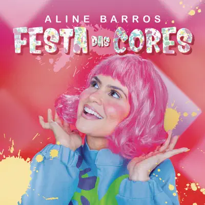 Festa das Cores - Single - Aline Barros