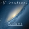 Marihuana by 187 Streetbands iTunes Track 1