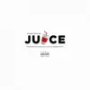 Juice - Single album lyrics, reviews, download