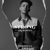 Strong (The Remixes) - Single
