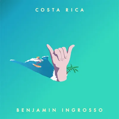 Costa Rica - Single - Benjamin Ingrosso