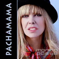 Pachamama - Single - Mónica Posse Pachamama - Single - Mónica Posse