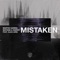 Mistaken (feat. Alex Aris) - Martin Garrix & Matisse & Sadko lyrics