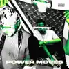 Power Moves - Single album lyrics, reviews, download