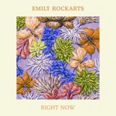 Emily Rockarts - Right Now