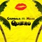 Quiero (feat. Milka La Mas Dura) - Chimbala lyrics