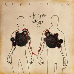 If You Stay - Single by Rosi Golan album reviews, ratings, credits