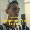 Someone You Loved (Cover Version) - Single