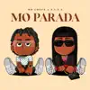 Mo Parada - Single album lyrics, reviews, download