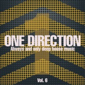 One Direction, Vol. 6 (Always and Only Deep House Music) artwork