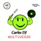 Multiverso - Carles DJ lyrics