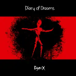 Ego:X (Extended Edition) - Diary Of Dreams