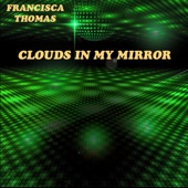 Clouds In My Mirror (Nigel Lowis Sholes mix) artwork