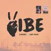 Stream & download Vibes - Single