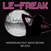 I Believe (feat. Angie Brown) - Single album lyrics, reviews, download