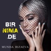 Bir Nima De - Single