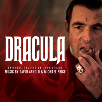 David Arnold & Michael Price - Dracula (Original Television Soundtrack) artwork