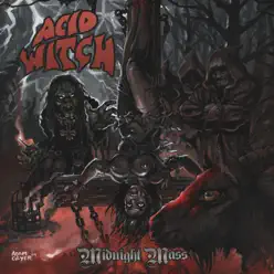 Midnight Mass - Single - Acid Witch