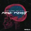 Stream & download MIND RIGHT (feat. Xay Hill) - Single