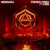 French Fries (feat. FWN) - Single album lyrics, reviews, download