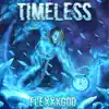 TimeLess Xp album lyrics, reviews, download