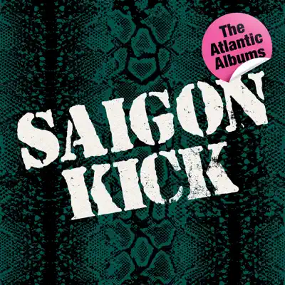 The Atlantic Albums - Saigon Kick