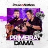 Primeira Dama (Ao Vivo) - Single