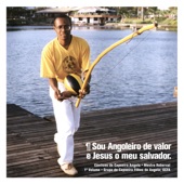 Sou Angoleiro de Valor – Cânticos de Capoeira Angola artwork