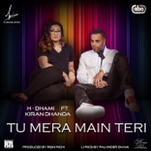Tu Mera Main Teri (feat. Kiran Dhanoa & Rishi Rich) artwork