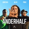 Ali B & Nick Thayer - Anderhalf (feat. Poke & Judeska)