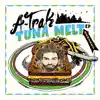 Tuna Melt Remixes album lyrics, reviews, download