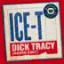 Dick Tracy (Radio Edit) - Single album cover