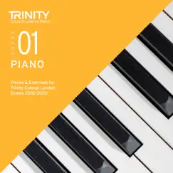 Grade 01 Piano Pieces & Exercises for Trinity College London Exams 2018-2020 by Trinity College London Press album reviews, ratings, credits