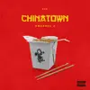 Chinatown - Single album lyrics, reviews, download
