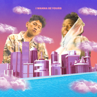 Pink Sweat$ & Crush - I Wanna Be Yours artwork