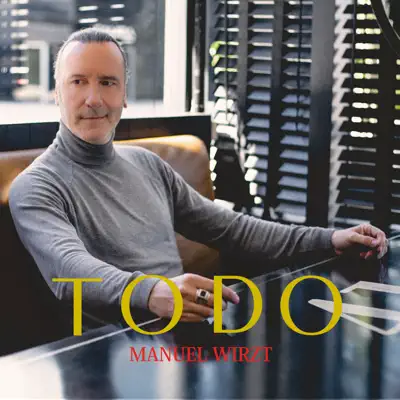 Todo - Single - Manuel Wirzt