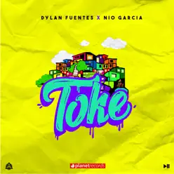 Toke - Single - Dayme & El High Toke - Single - Dayme & El High