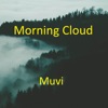 Morning Cloud - EP