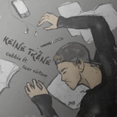 KEINE TRÄNE (feat. Laer Xirtam) artwork