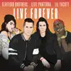 Live Forever (feat. Lexy Panterra & Lil Yachty) - Single album lyrics, reviews, download