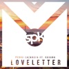 Pedro Cazanova - Love Letter (Feat. Roxana)