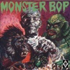 Monster Bop, 1993