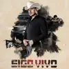 Sigo Vivo - Single album lyrics, reviews, download