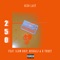 250 (feat. Slum Drip, Bushali & B-Threy) - Dizo Last lyrics