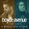 A Whole New World (feat. Jennel Garcia) - Boyce Avenue lyrics