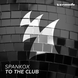 Spankox - To the Club