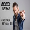 Ben Bir Kere Sevmişim Seni - Single
