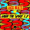 Catch the Spirit EP album lyrics, reviews, download