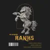 RANKS (feat. Blitz & YT) - Single album lyrics, reviews, download